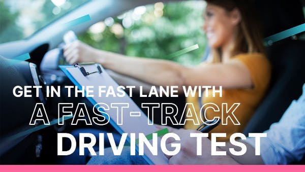Get in the fast lane with a fast-track driving test