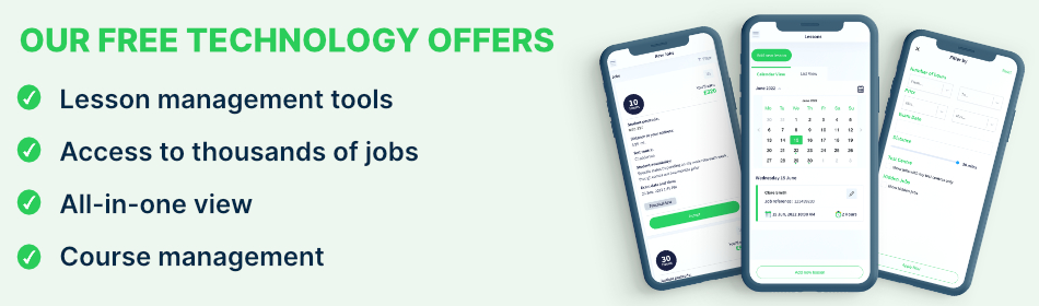 OUR FREE TECHNOLOGY OFFERS: Lesson management tools, Access to thousands of jobs - all-in-one view, Course management